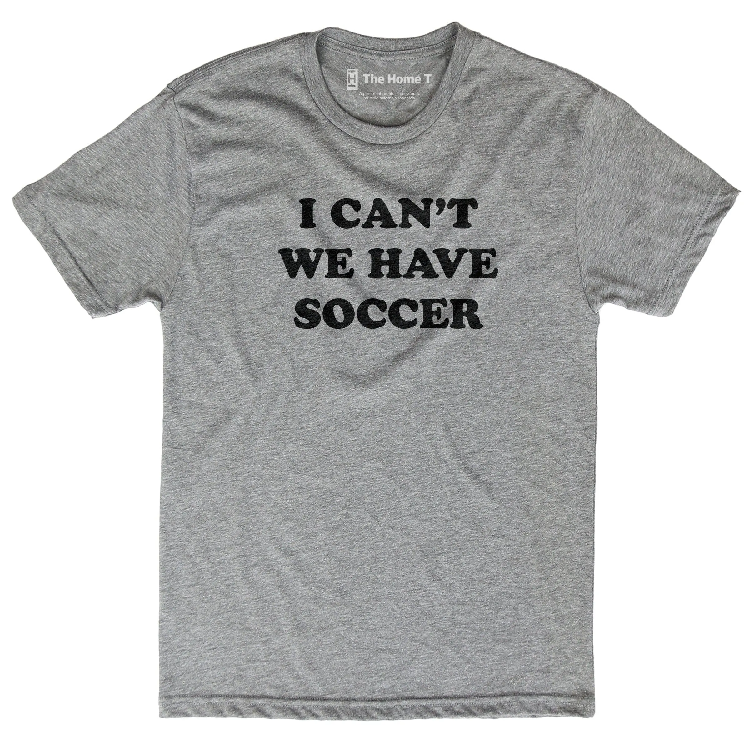 I Can't We Have Soccer