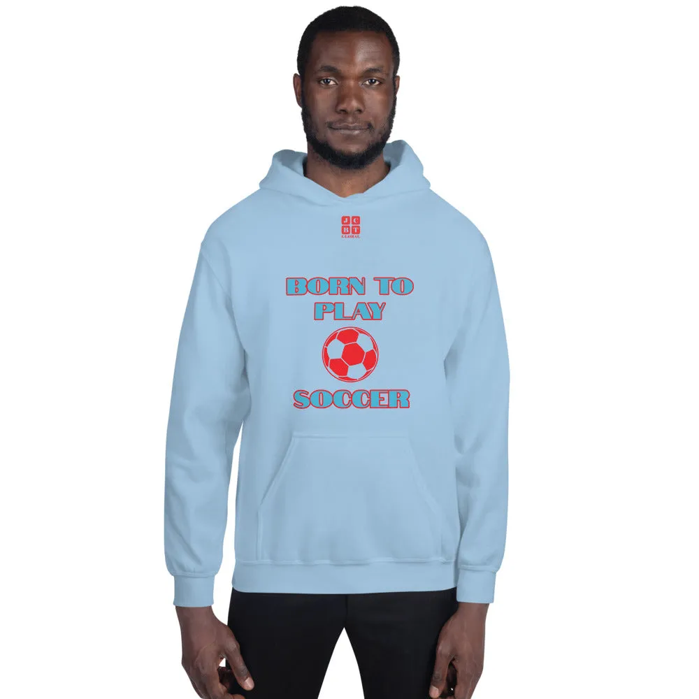 Unisex Hoodie "1041-0041 Born To Play Soccer (Red Logo)"